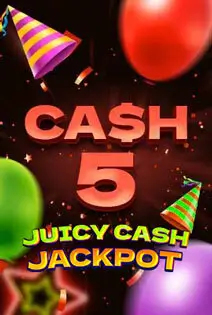 Cash 5 Juicy Cash Jackpot
